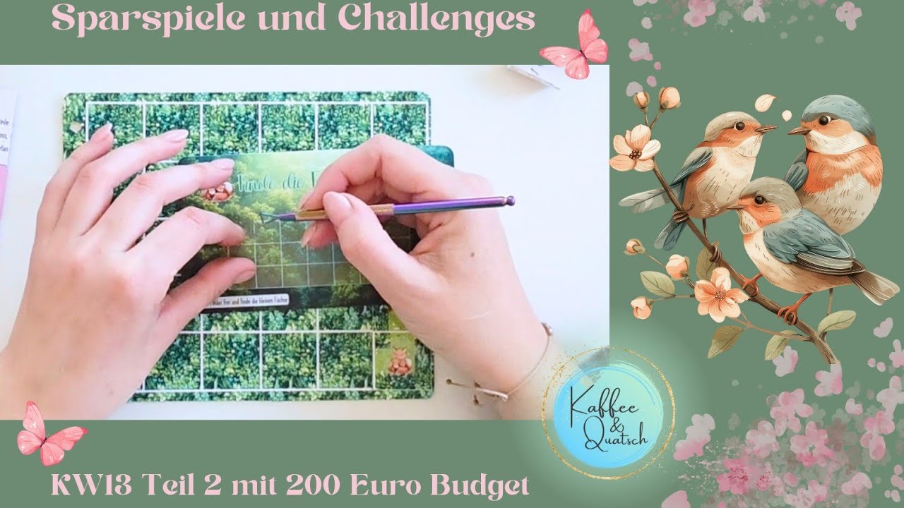 Sparspiele und Challenges 🐦 KW13 🐦 Teil2 🐦 Geburtstagspost von JulezBudget