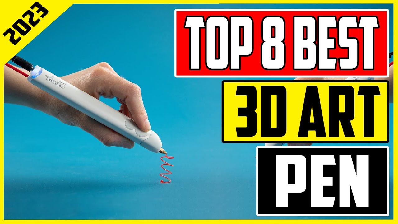 Create Amazing Art with These Best 3D Pens of 2023