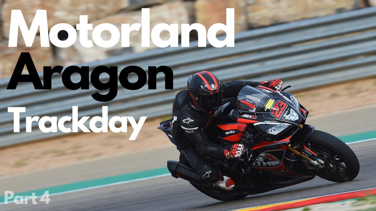 Final Push at Motorland Aragon Trackday | No issues, No complaints, Chase those Tenths | Part 4 of 4