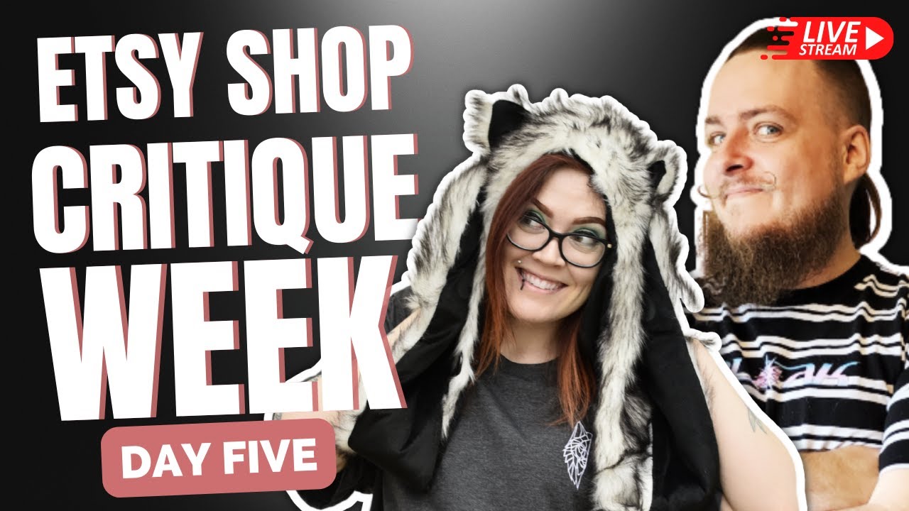 🔴 Live Etsy Shop Critiques with Business Coaches - Post Your Shop!