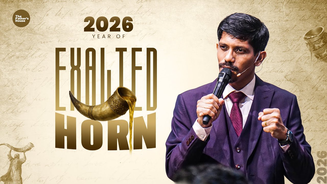 உயர்த்தப்பட்ட கொம்பின் ஆண்டு | Year of the Exalted Horn | NEW YEAR 2026 | Jesudian Silvester