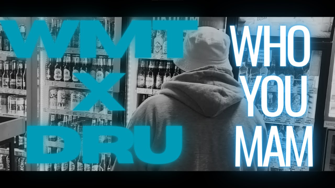 WMT x DRU - Who You Mam 🖕 (prod. SHREDDED)