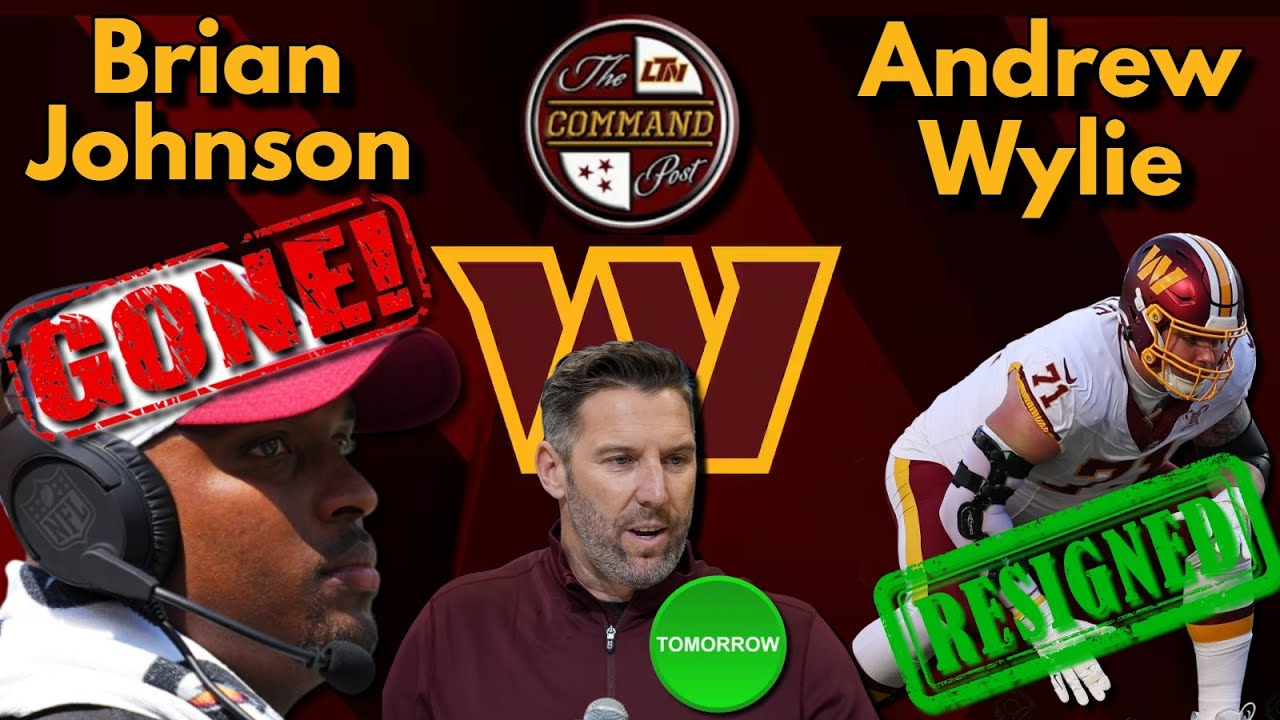 Command Post LIVE! | Commanders Re-Sign Andrew Wylie & Lose AHC Brian Johnson to Rams + News & Notes