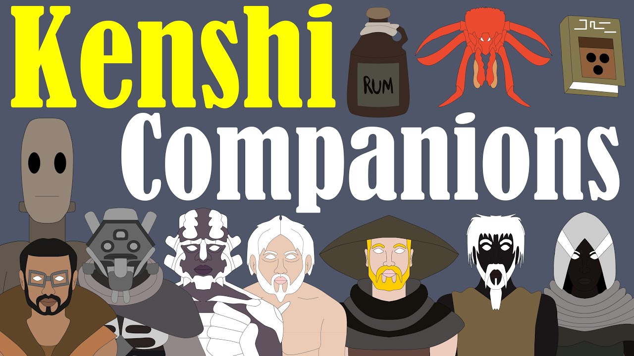 Kenshi: All Unique Companions