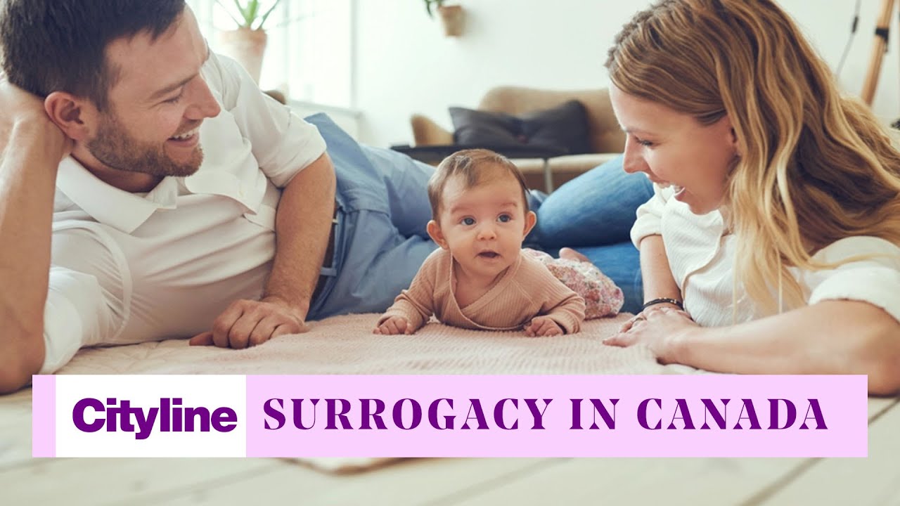 The journey of surrogacy in Canada