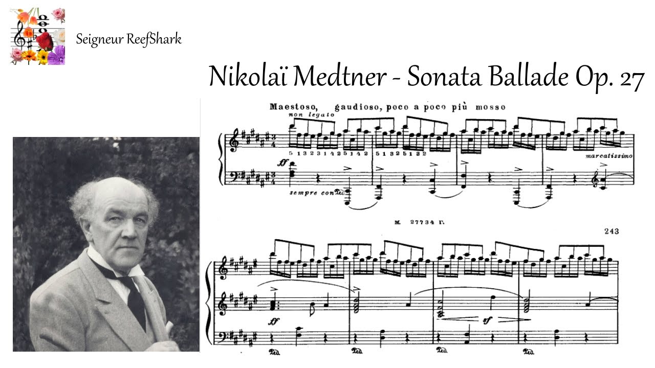 Medtner - Sonata Ballade Op. 27 (Tozer, Eckardstein, Milne, Medtner)