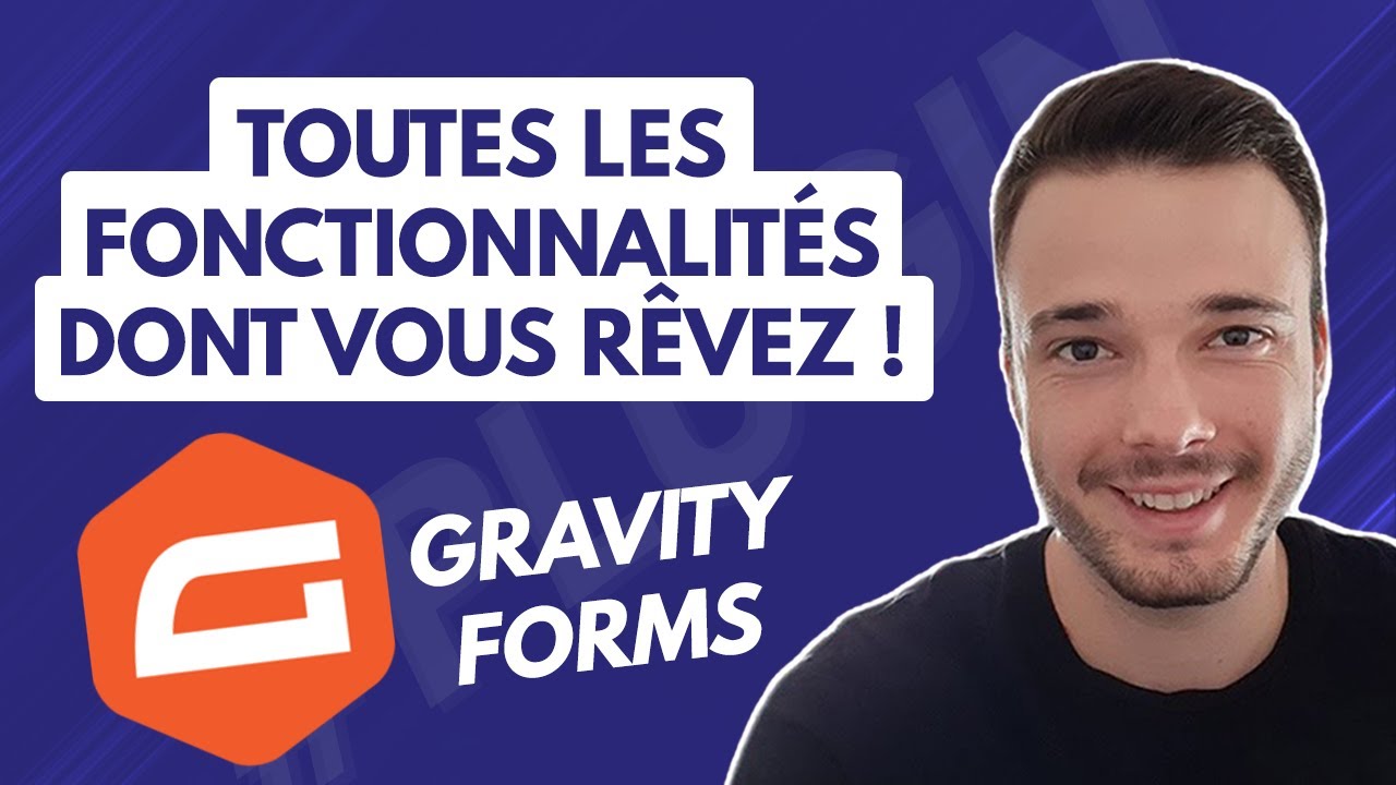 Gravity Forms : Le plugin de formulaire le plus complet sur WordPress !