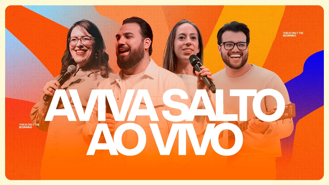 🔴 AVIVA SALTO | JOHN DIAS + DÉBORA LOLA + PR. DANILO GENARI | DIA 2