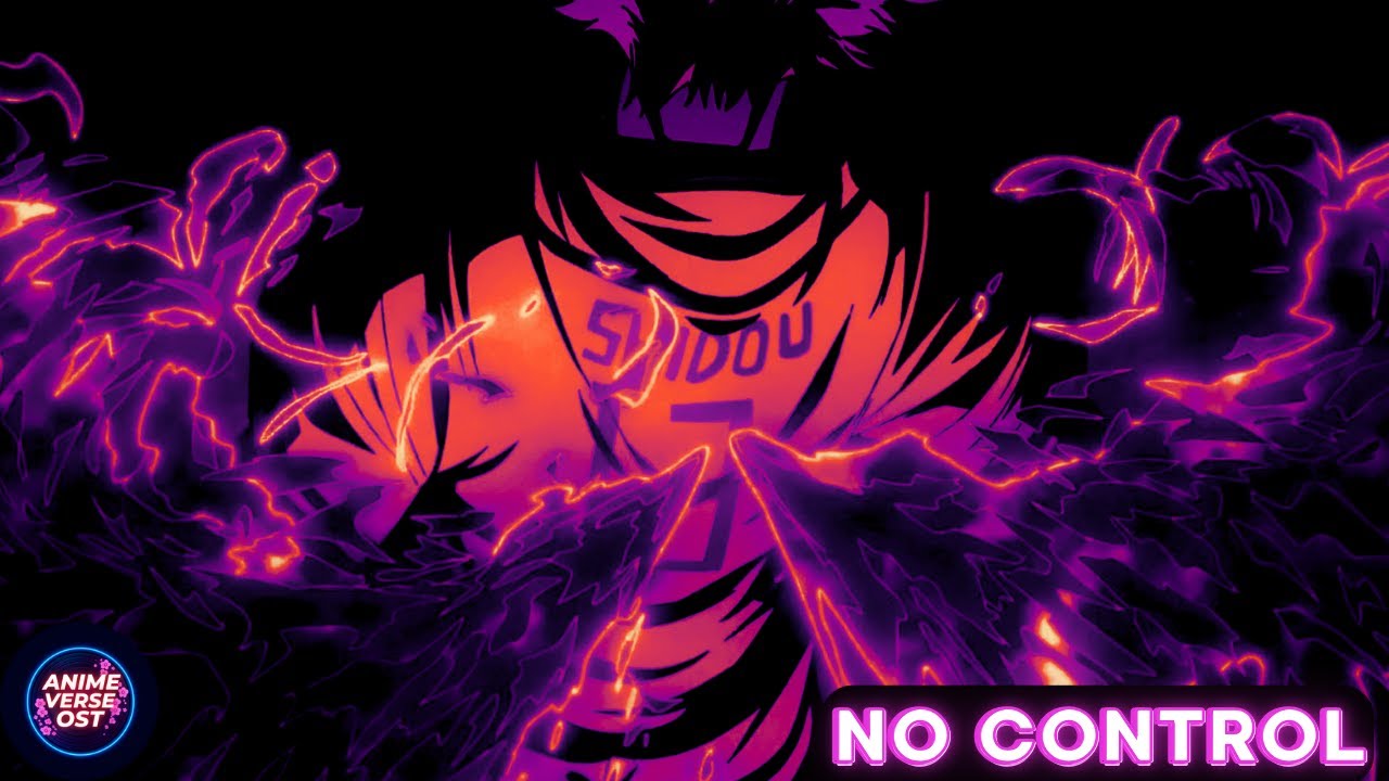 NO CONTROL - RYUSEI SHIDOU (BLUE LOCK) OST ORIGNAL | ANIMEVERSE OST