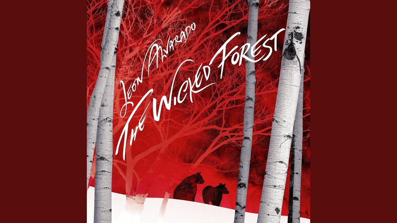 The Wicked Forest
