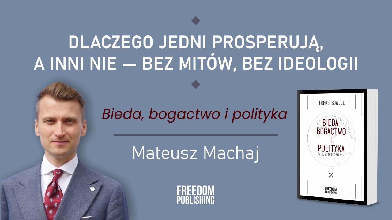 DLACZEGO JEDNE KRAJE SIĘ BOGACĄ, A INNE WIECZNIE SĄ BIEDNE? | „STRONY EKONOMII” ODC. 3