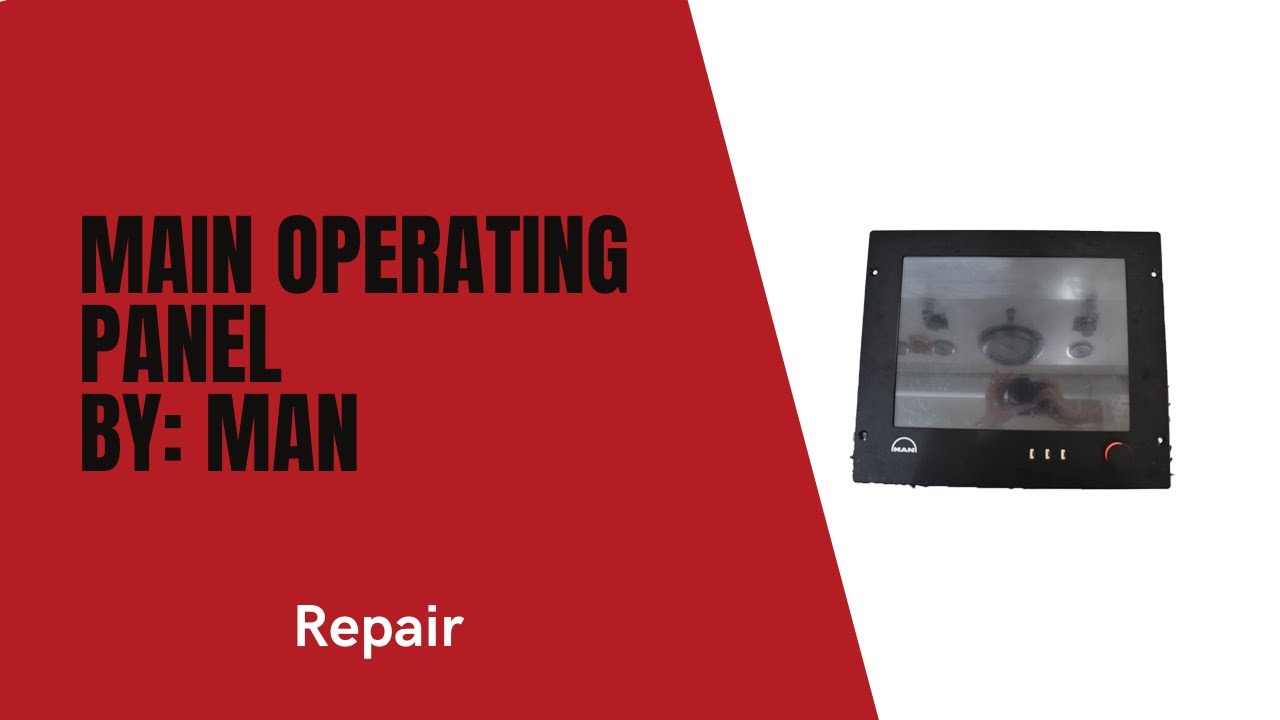 Main Operating Panel By Man (1) Repair