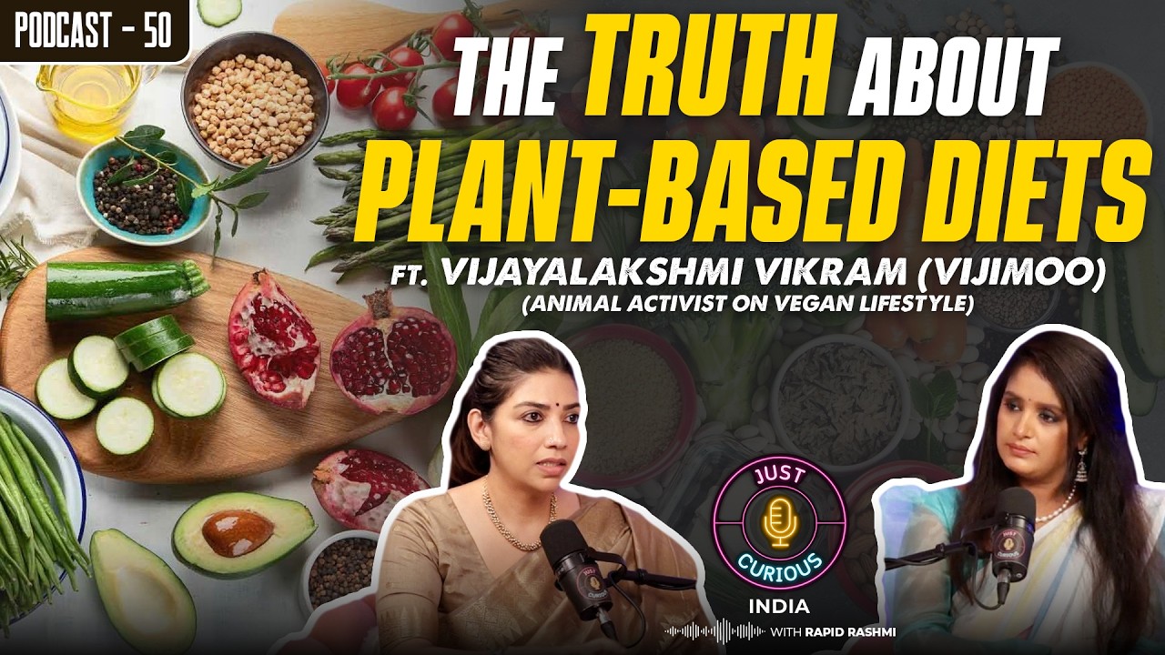 Can Veganism Transform Your Mind & Body? Key Benefits, Tips & How to Begin | Vijayalakshmi Vikram