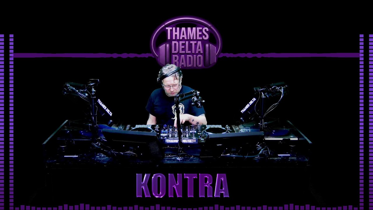 DJ KONTRA -  THAMES DELTA RADIO