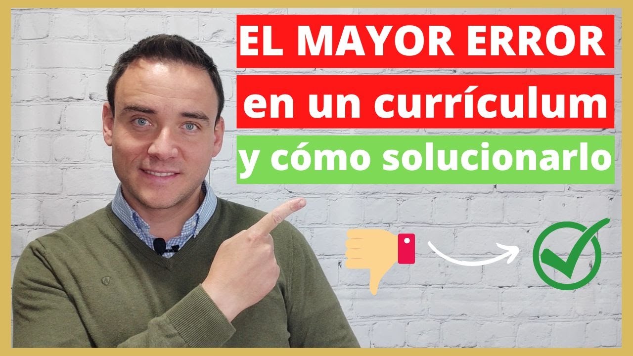 ⚠️ EL MAYOR ERROR EN UN CURRÍCULUM ⚠️ y cómo SOLUCIONARLO fácilmente ✅