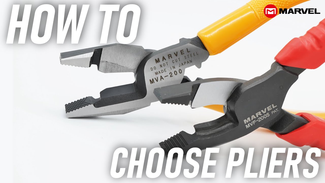 HOW TO CHOOSE THE PLIERS 