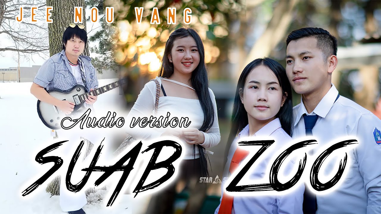 Suab Zoo. Jeenue Vang ( Tsim Nuj Vaj )