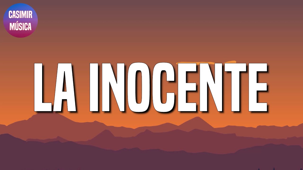 Mora, Feid - La Inocente || J Balvin, Sech, Myke Towers, Bad Bunny (Letras\Lyrics)