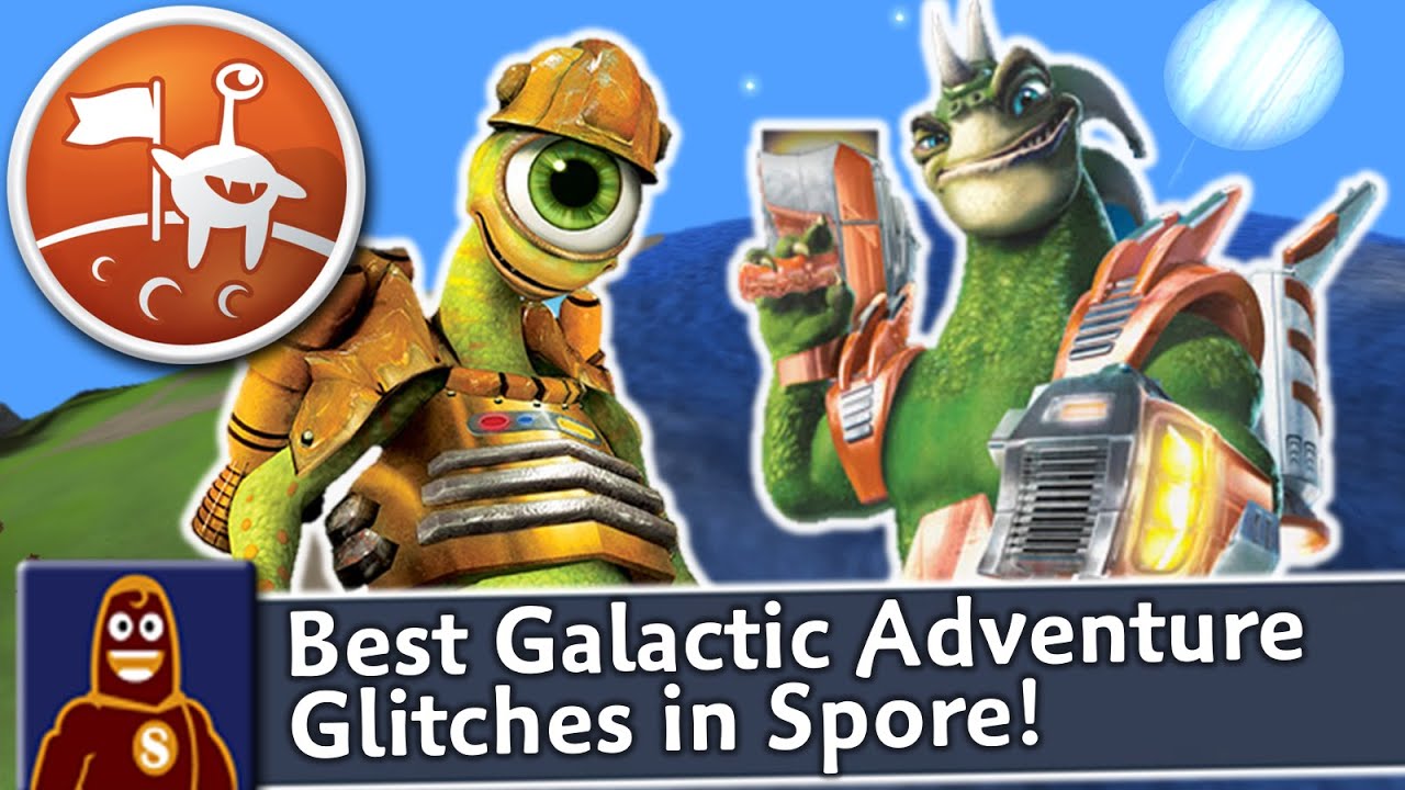 Best Glitches in Spore Galactic Adventures