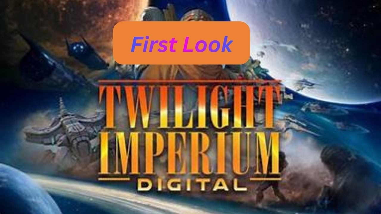 First Look- Twilight Imperium Digital