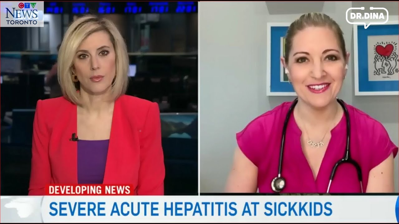 Acute Hepatitis Cases reported in Ontario - Dr. Dina on CTV News