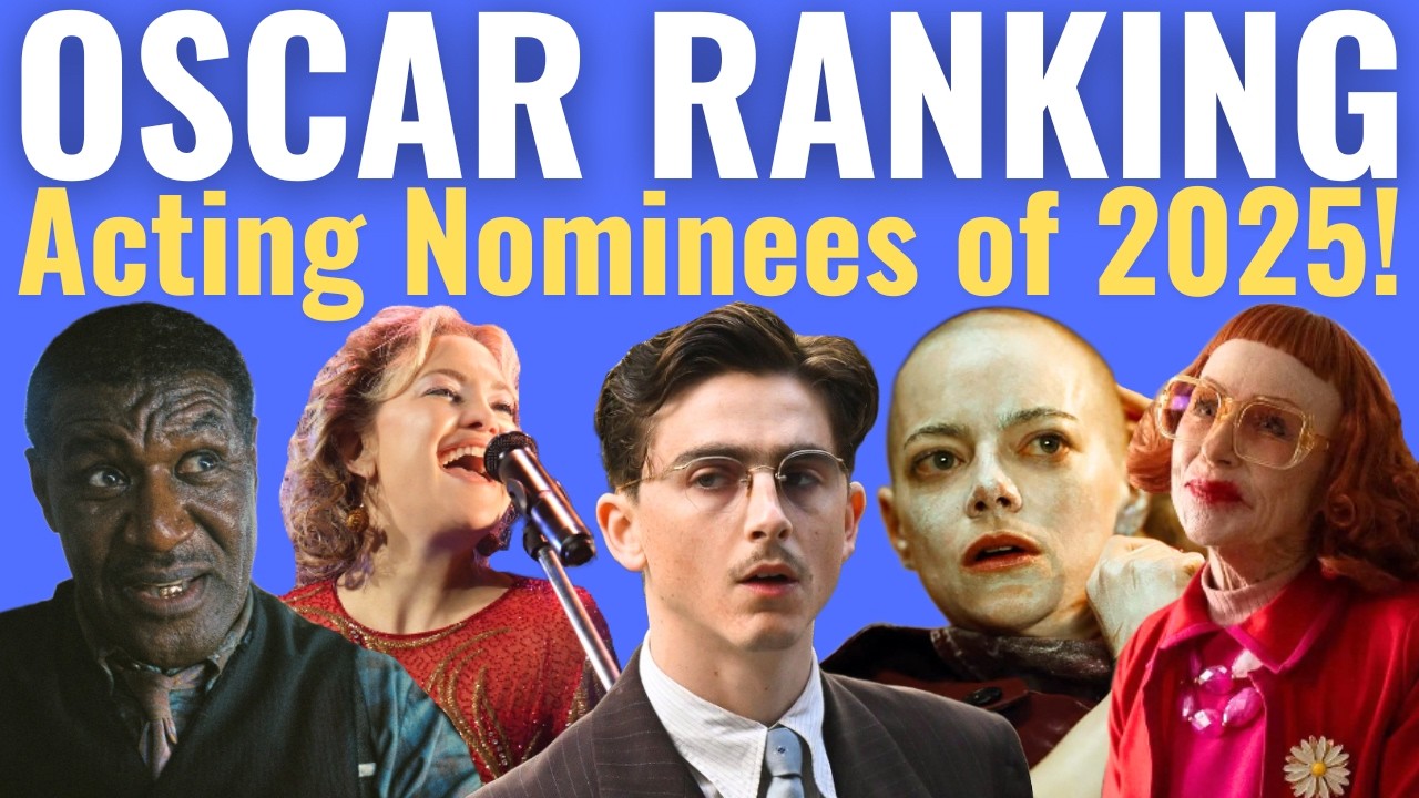 All 20 Acting Oscar Nominees of 2025 RANKED!
