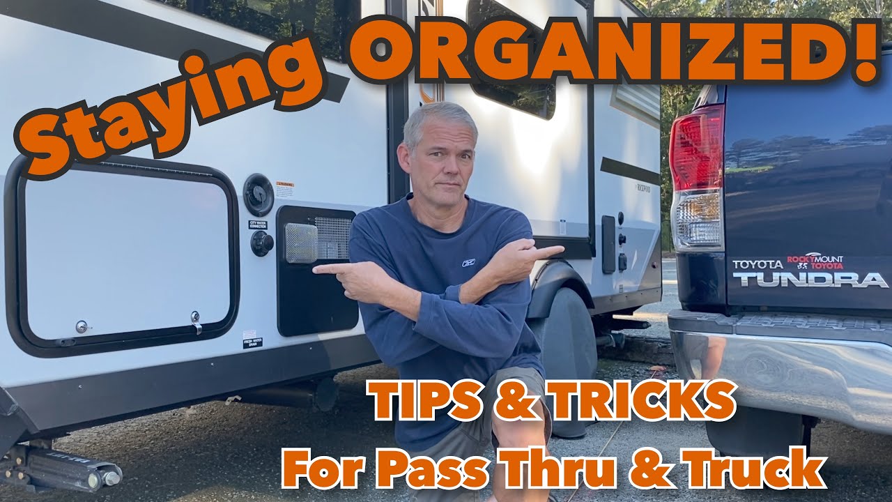 Pass Through & Truck Organizing!  We Make Easy Changes to our Set Up & We Lose Some Weight.