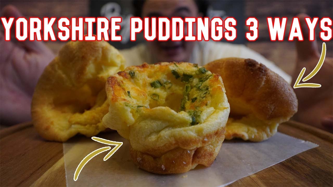 Yorkshire Puddings the right way (3 Ways!) Fluffy and Cheesy! | Big Time Recipes