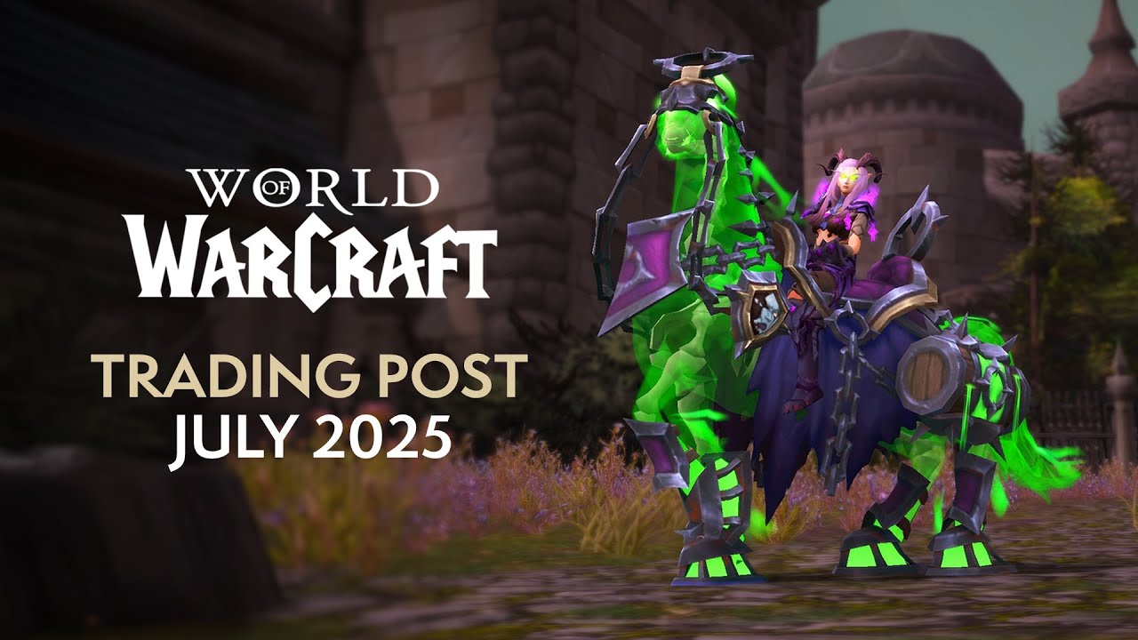 WoW Trading Post Rewards - July 2025: Forsaken-Themed Mounts, Transmogs Sets, Weapons & More!