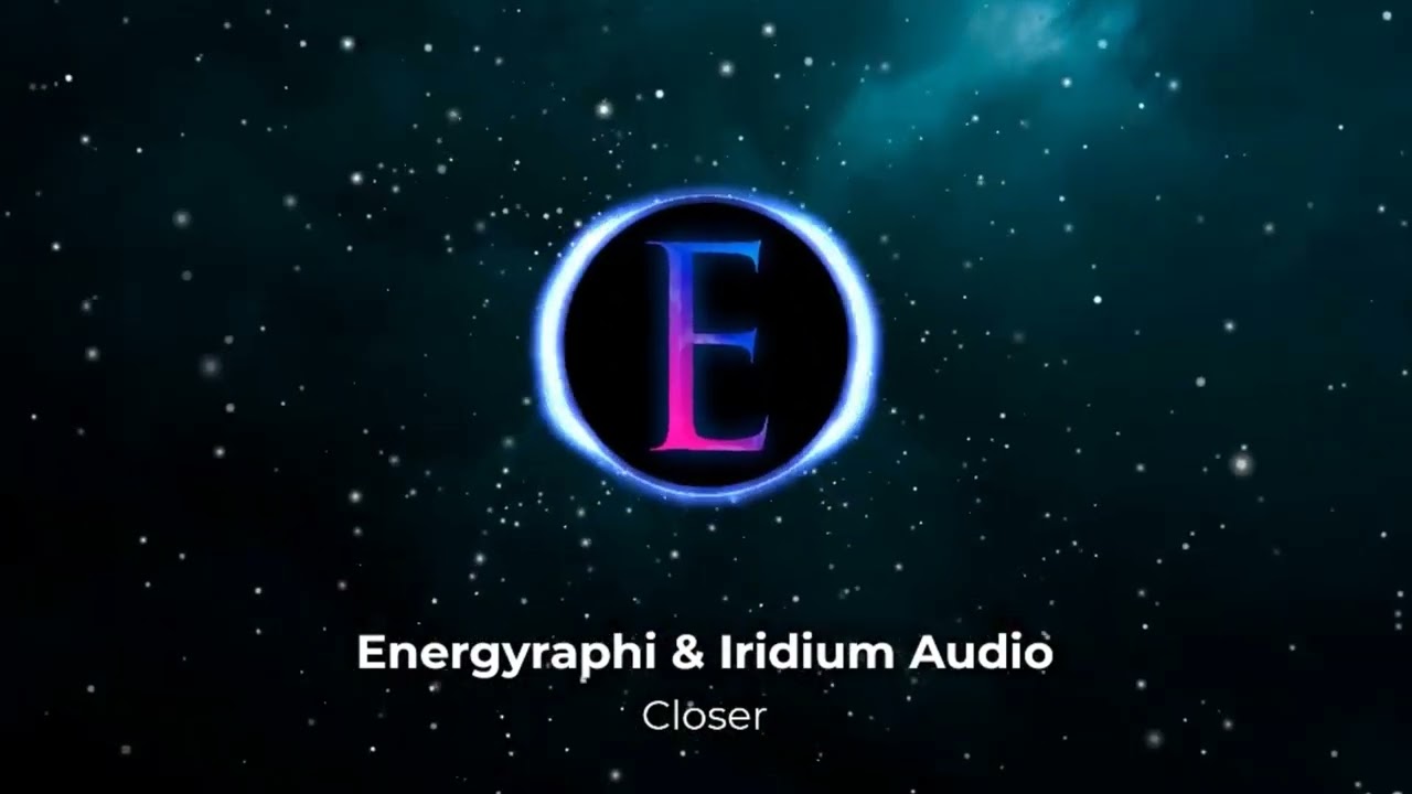 Closer (feat. IridiumAudio)
