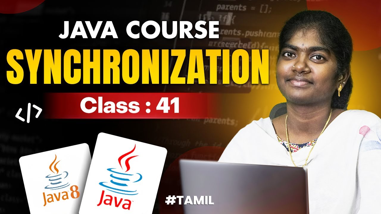 Java Programming 2025 | Ep 41 | Synchronization in Java With sample program | in தமிழ்