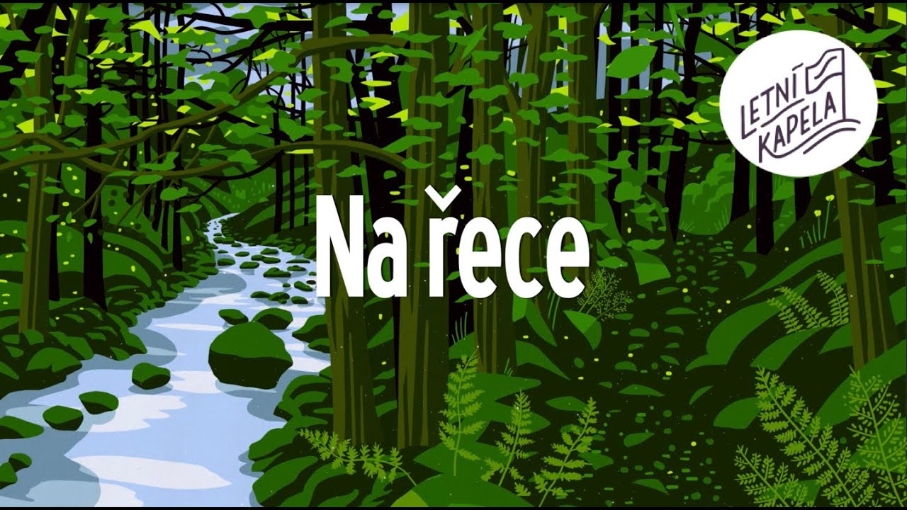Na řece (lyric video) - Letní kapela