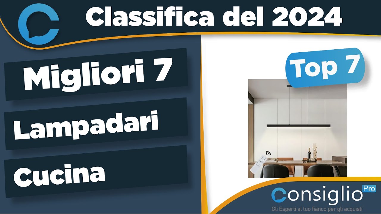 Migliori lampadari cucina Qualit&agrave; Prezzo 2024