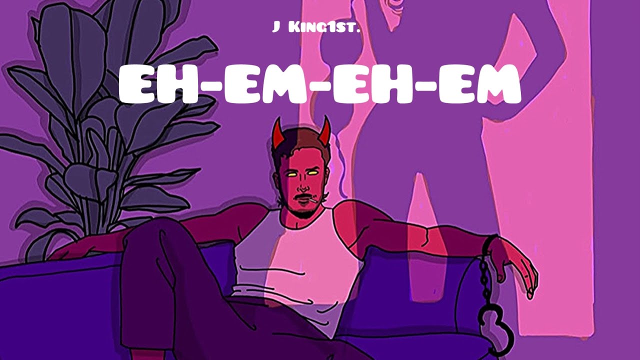Eh-Em-Eh-Em - J King1st. (Official Audio)