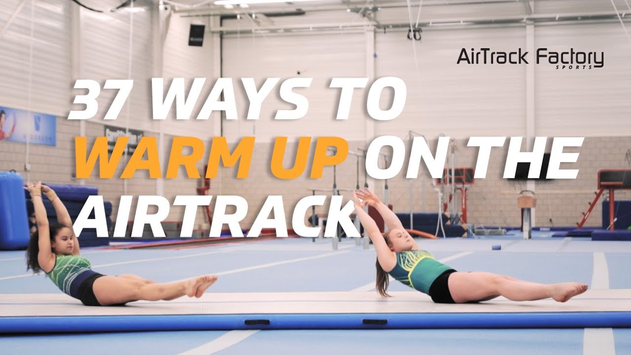 37 Warm-up exercises for Gymnastics | AirTrack Academy