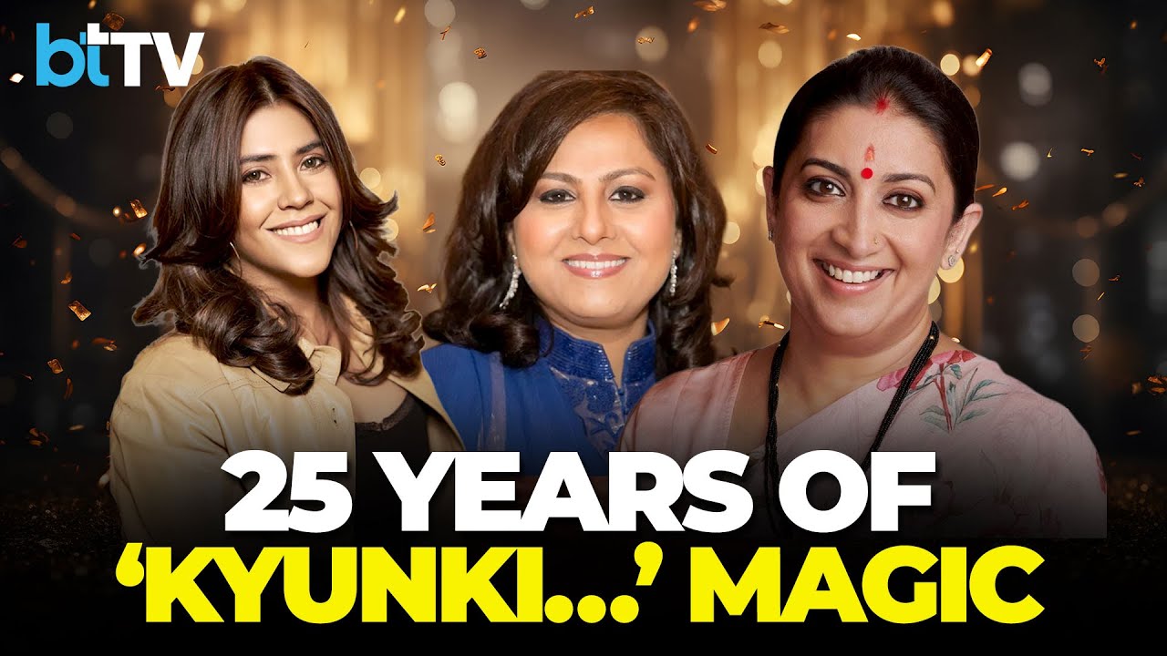 Ekta Kapoor & Smriti Irani Revisit 25 Years Of ‘Kyunki…’ | Women Changing TV Forever