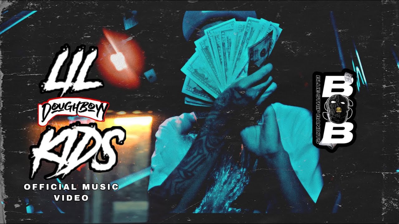 DoughBoyy - LIL KIDS (Official Music Video)