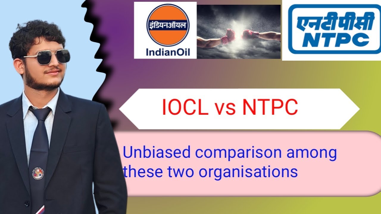 NTPC VS IOCL | GET | comparison | PSUs | through GATE | Salary comparison