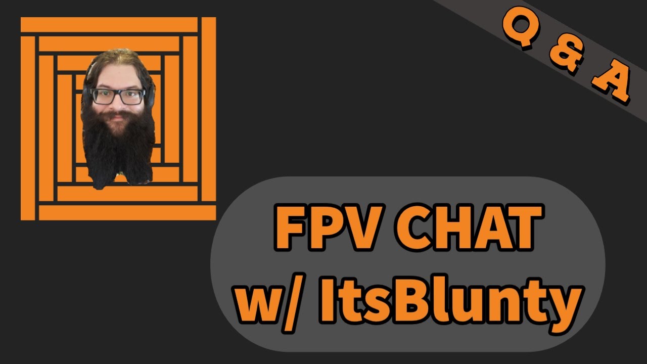 FPV Chat - 12/2/2021