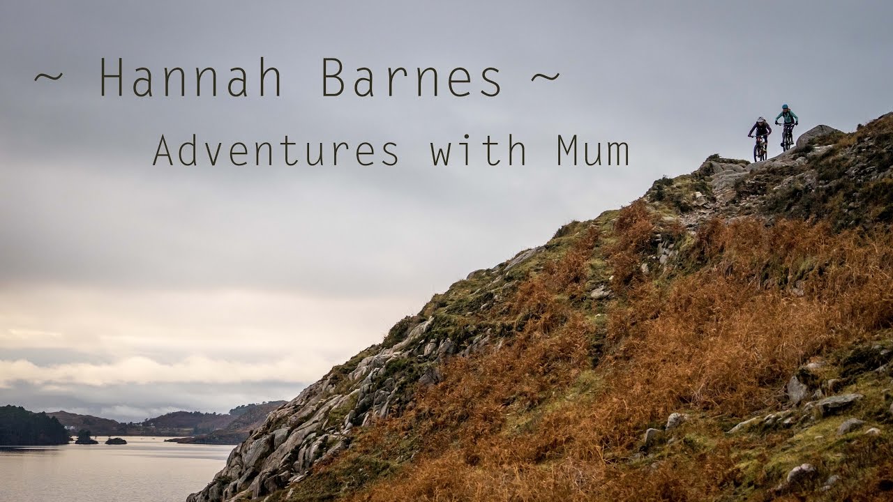 Hannah Barnes -   Adventures with Mum