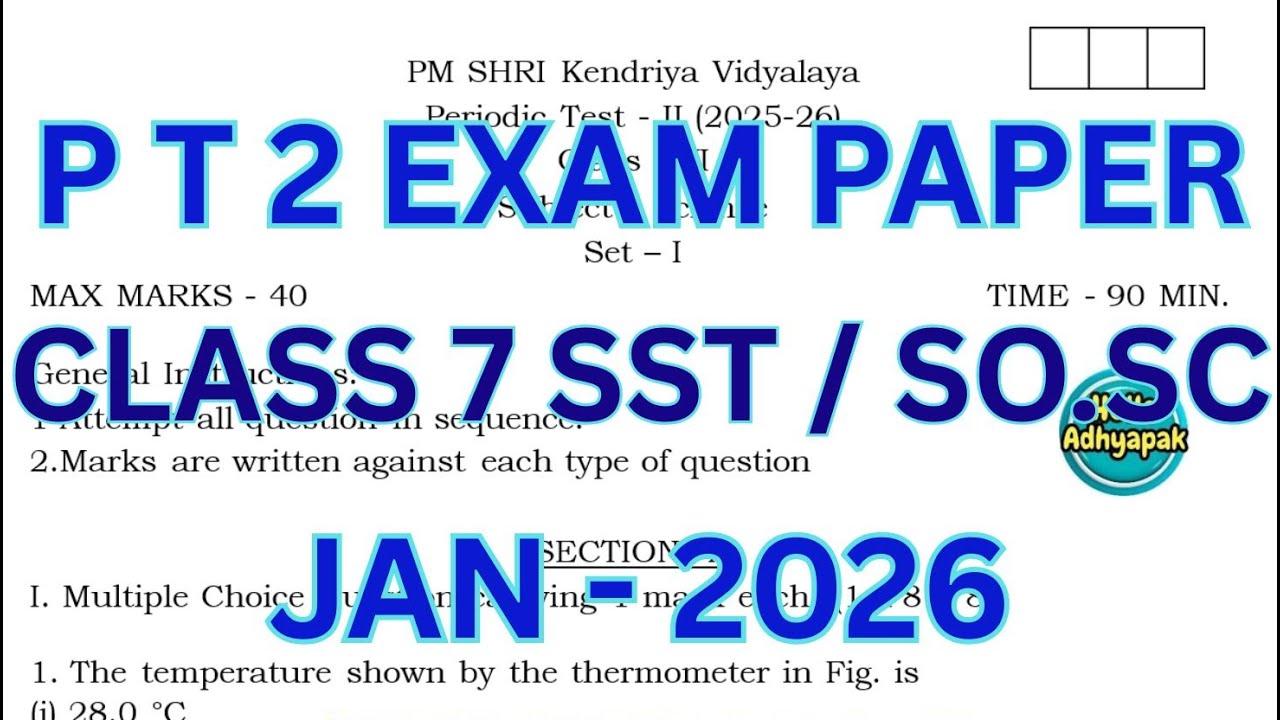 Class 7 Social Science PT 2 Exam 2025 | With Answers | #cbse  #kv  #helloadhyapak #pt2 #ncert2025