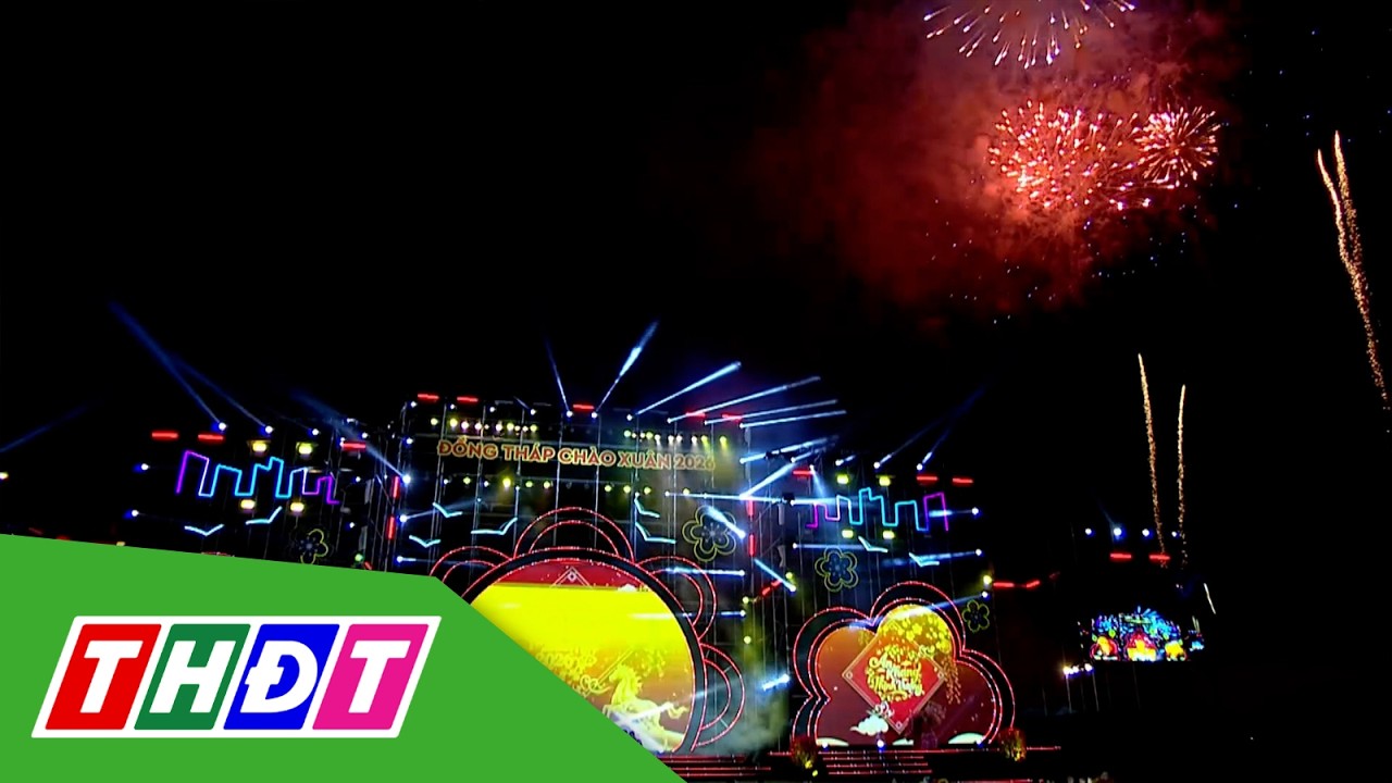 Giao thừa rộn ràng trên trái tim của Đồng Tháp | THDT