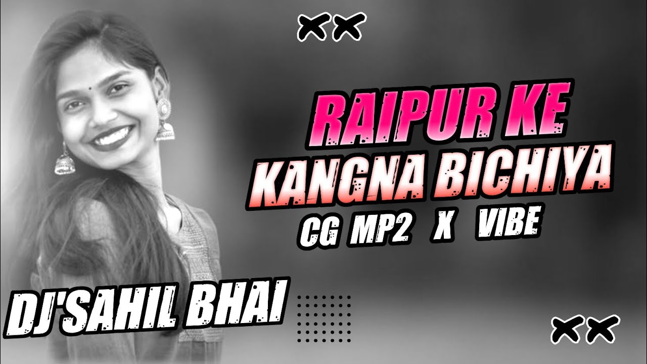 RAIPUR KE KANGNA❤️( CG MP2 BAYER BAJA RMX 2K26 ) DJ'SAHIL BHAI X DJ'SHIVAM BHAI@DJSAHILBHAITM 