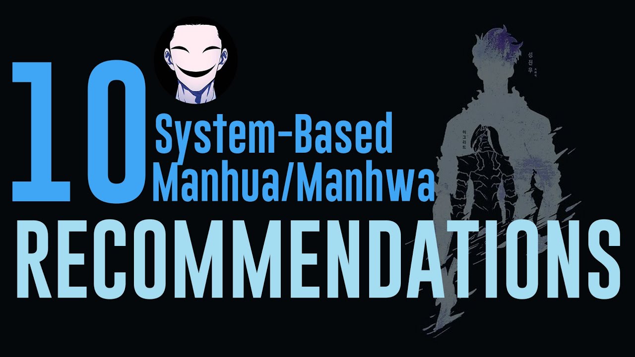 10 System-based Manhwa/Manhua Recommendations Part 1 #viral #system #webtoon