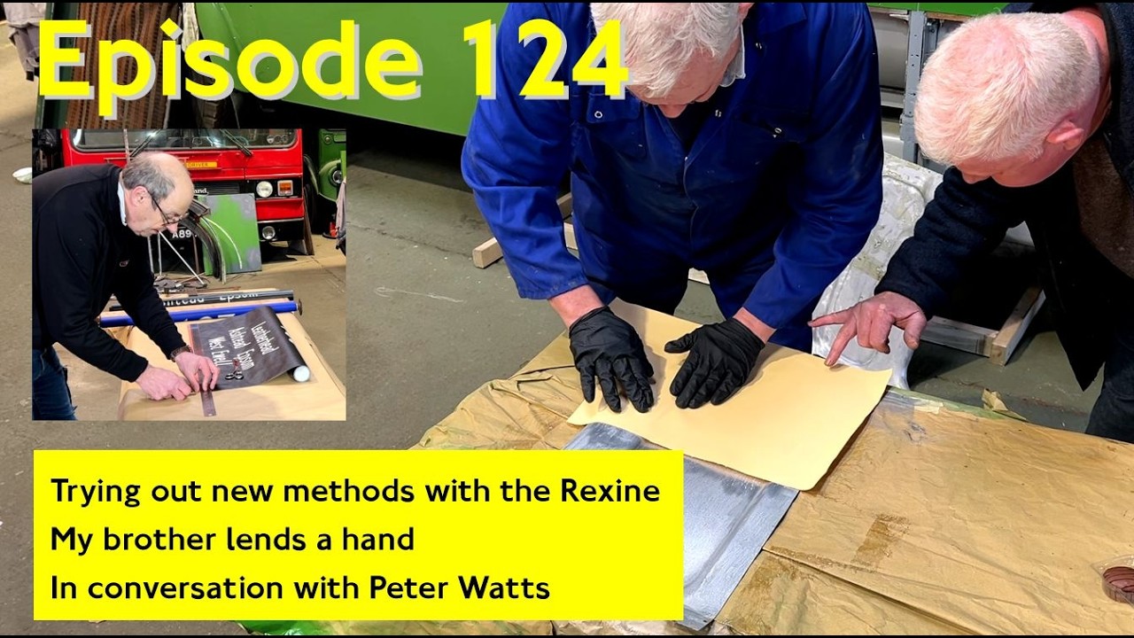 EP124 Rexine & blinds!