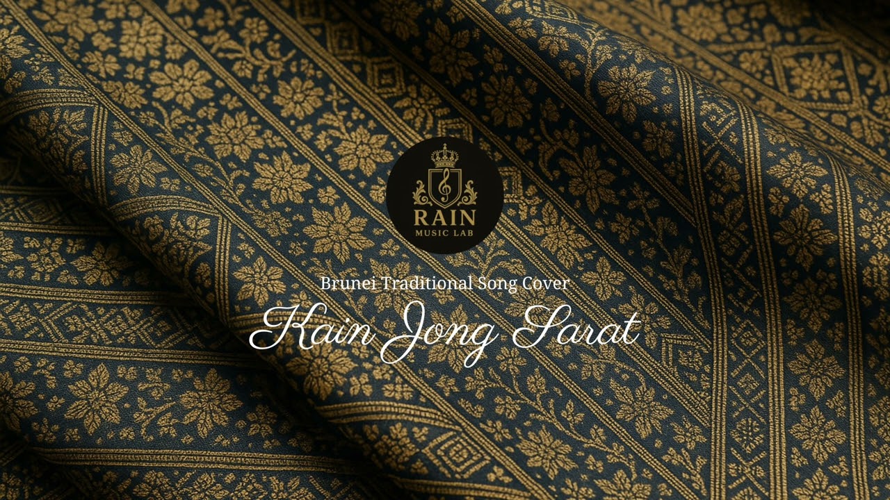 Kain Jong Sarat (Brunei Traditional Song) (Cover)