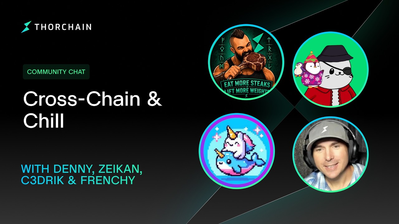 Cross-Chain & Chill With Denny, Zeikan, c3drik & Frenchy