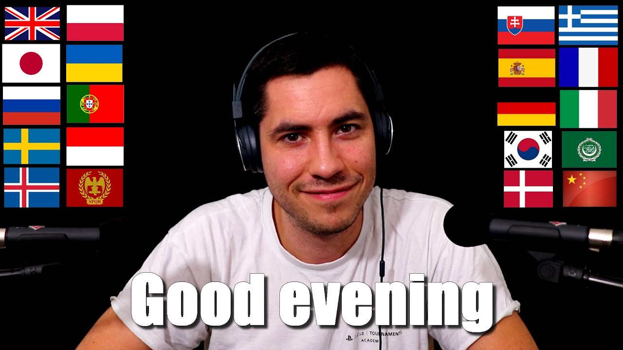 ASMR Good evening in 20 Languages - Bonsoir en 20 langues
