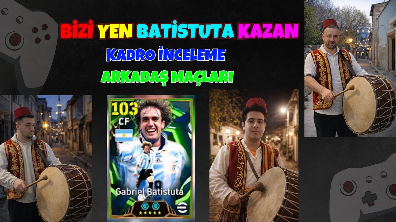 BİZİ YEN BATİSTUTA KAZAN | KADRO İNCELEME VE MAÇLAR - EFOOTBALL 2026 MOBİLE CANLI YAYIN🔴