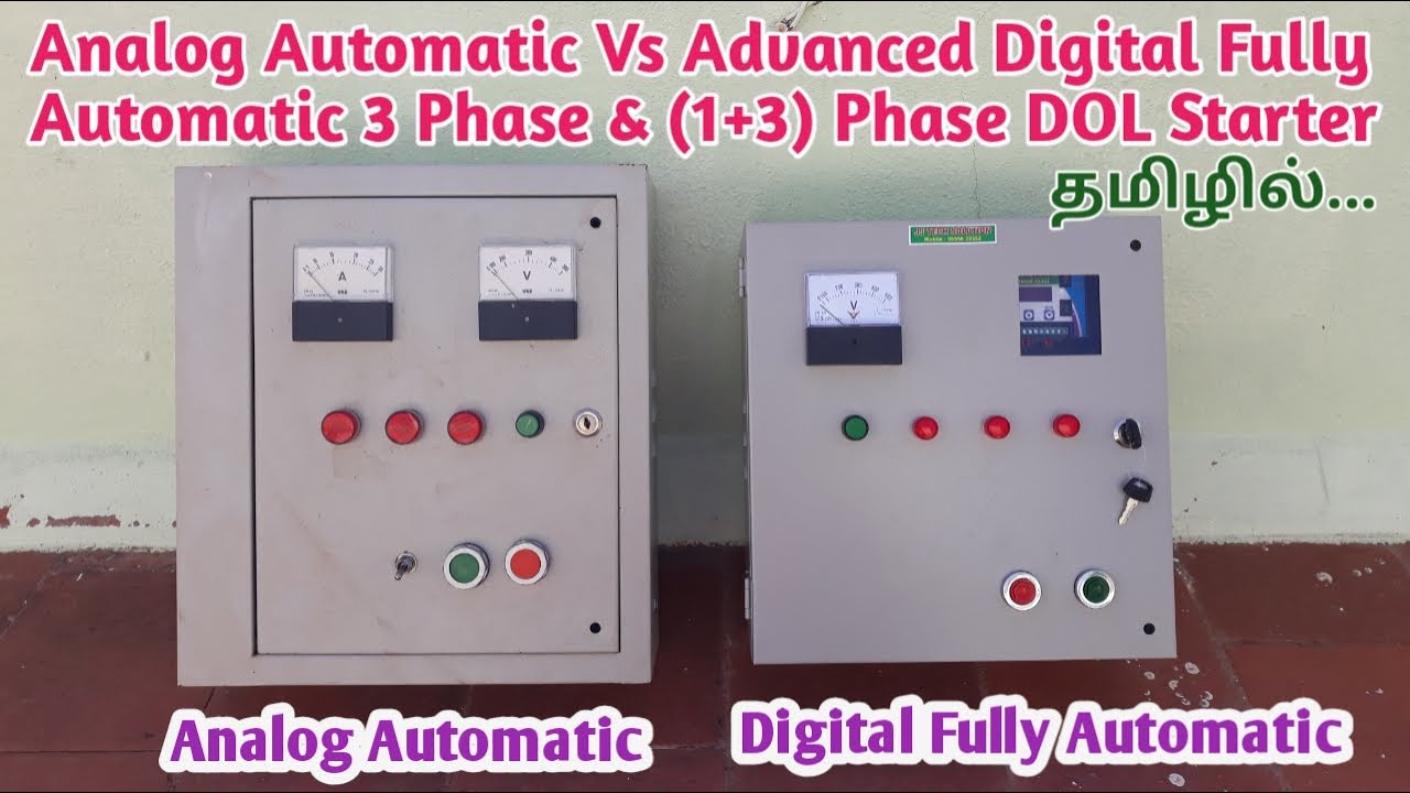 Analog Automatic DOL Starter Vs Digital Fully Automatic DOL Starter In Detail தமிழில்